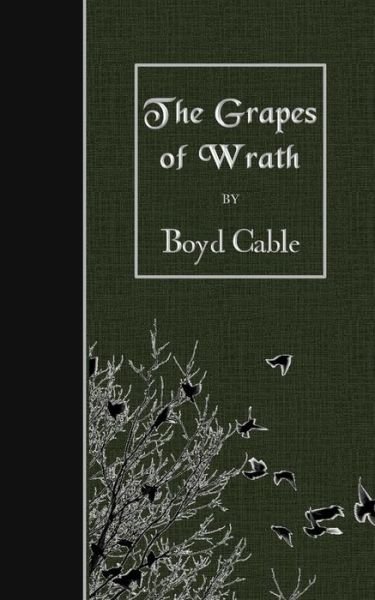 Cover for Boyd Cable · Grapes of Wrath (Paperback Bog) (2015)