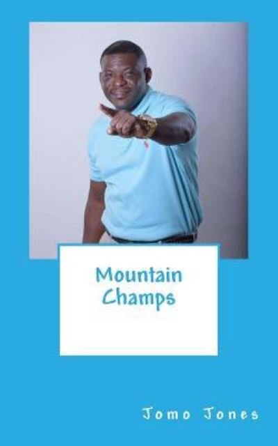 Cover for Jomo Jones · Mountain Champs (Paperback Bog) (2015)