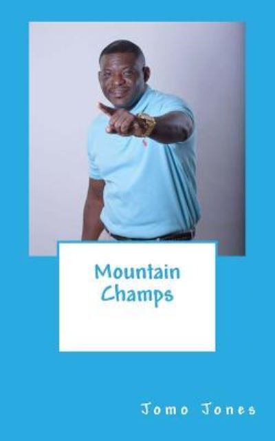 Cover for Jomo Jones · Mountain Champs (Paperback Bog) (2015)