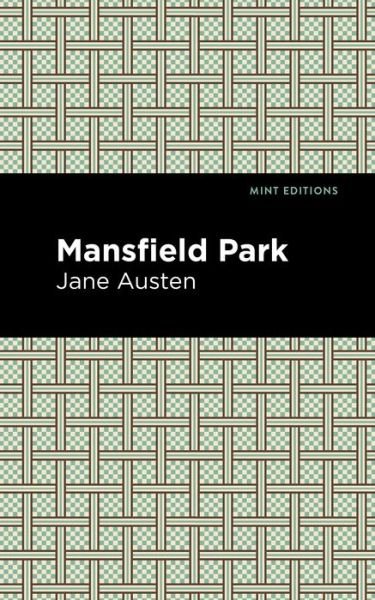 Cover for Jane Austen · Mansfield Park - Mint Editions (Gebundenes Buch) (2020)