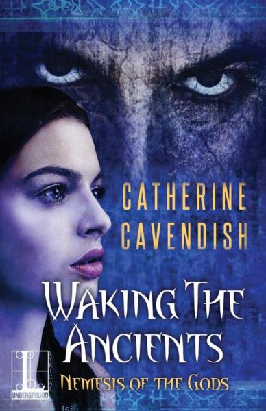 Cover for Catherine Cavendish · Waking the Ancients (Paperback Book) (2018)