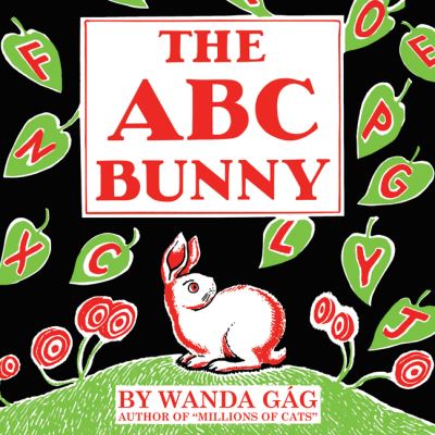 Cover for Wanda Gag · The ABC Bunny - A Fesler-Lampert Minnesota Heritage Book (Hardcover Book) (2022)