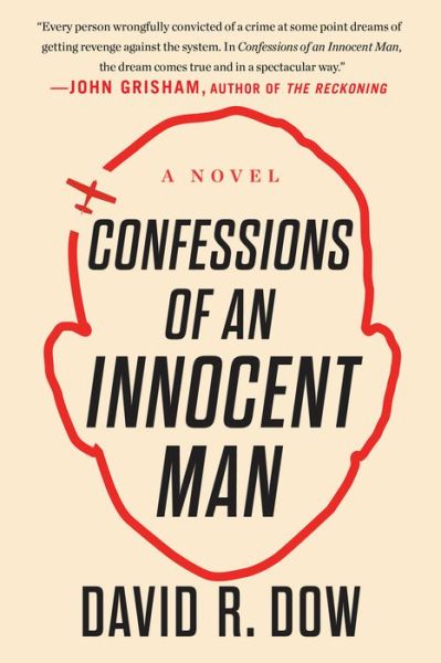 Cover for DavidR. Dow · Confessions of an Innocent Man (Paperback Book) (2020)