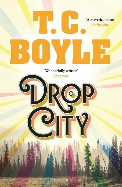 Cover for T. C. Boyle · Drop City (Pocketbok) (2019)