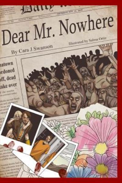 Cover for Cara J Swanson · Dear Mr. Nowhere (Paperback Book) (2016)