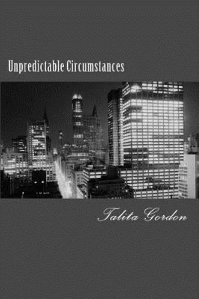 Cover for Talita Gordon · Unpredictable Circumstances (Paperback Book) (2016)