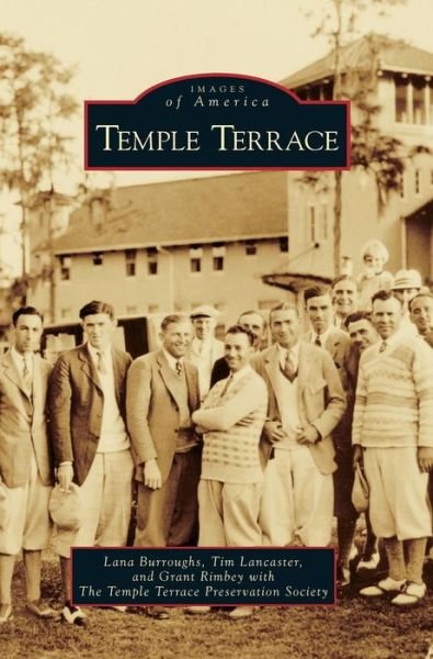 Cover for Lana Burroughs · Temple Terrace (Hardcover bog) (2010)