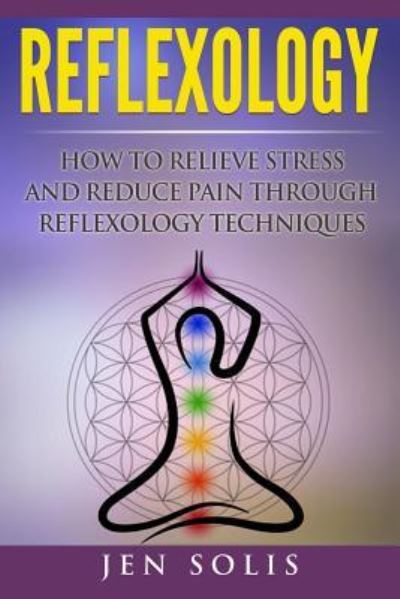 Cover for Jen Solis · Reflexology (Paperback Book) (2016)