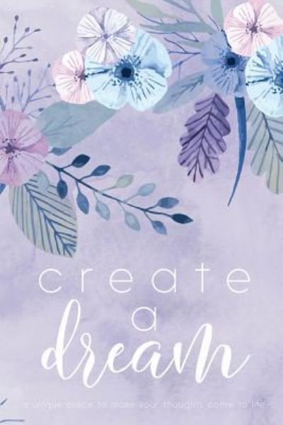 Cover for Cover Me Darling · Create A Dream (Flower) (Paperback Bog) (2017)