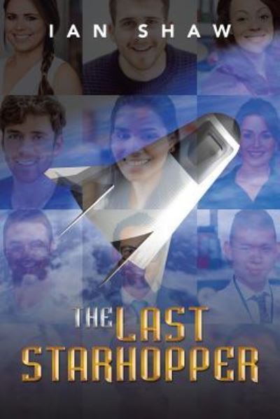 Cover for Professor of Social Work Ian Shaw · The Last Starhopper (Paperback Book) (2017)