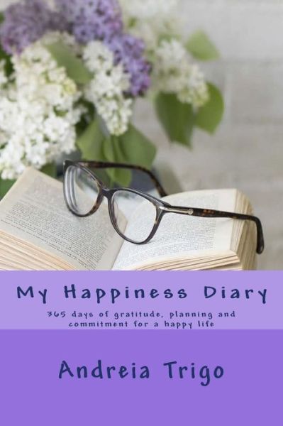 Cover for Andreia Trigo · My Happiness Diary (Paperback Book) (2017)