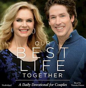 Our Best Life Together - Joel Osteen - Other - Hachette Audio - 9781549142895 - April 6, 2018