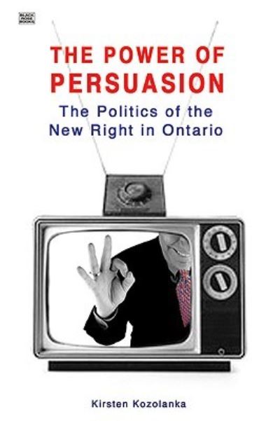 Cover for Kristen Kozolanka · Power of Persuasion (Hardcover Book) (2025)