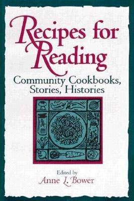 Cover for Recipes for Reading: Community Cookbooks, Stories, Histories (Taschenbuch) (1997)