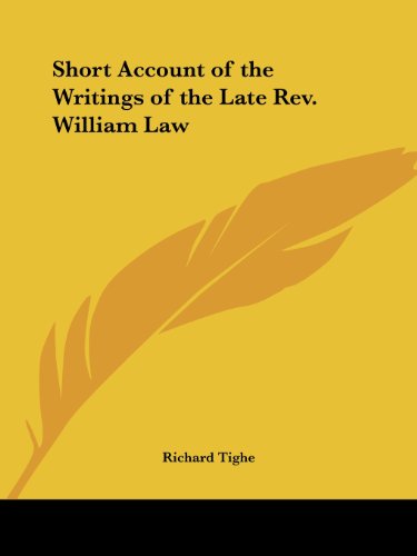 Cover for Richard Tighe · Short Account of the Writings of the Late Rev. William Law (Paperback Bog) [Facsimile edition] (1996)