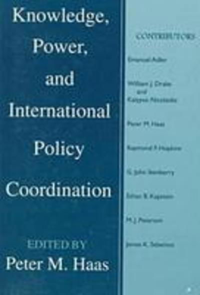 Cover for Peter M Haas · Knowledge, Power and International Policy Coordination - Studies in International Relations (Paperback Book) (1997)