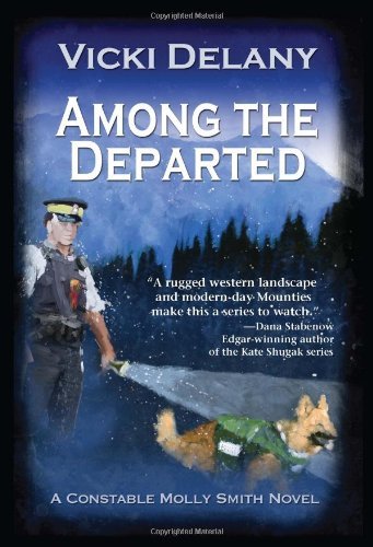 Cover for Vicki Delany · Among the Departed - Constable Molly Smith Mysteries (Pocketbok) (2011)