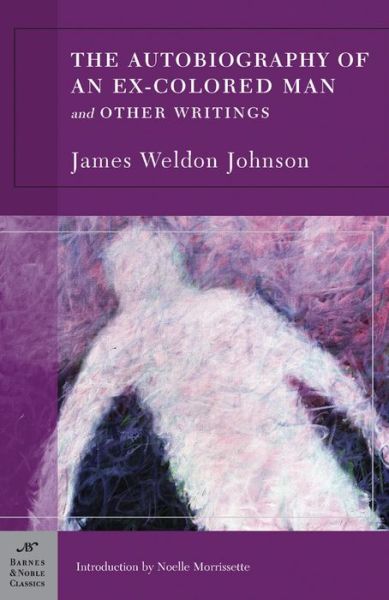 Cover for James Weldon Johnson · The Autobiography of an Ex-Colored Man (Paperback Book) (2007)