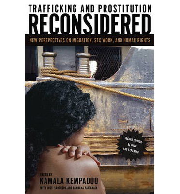 Cover for Kamala Kempadoo · Trafficking and Prostitution Reconsidered: New Perspectives on Migration, Sex Work, and Human Rights (Taschenbuch) (2011)