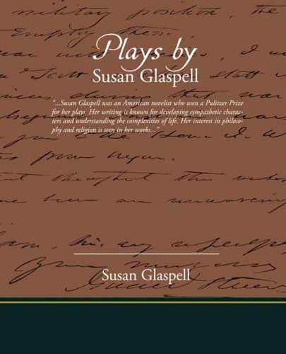 Cover for Susan Glaspell · Plays by Susan Glaspell (Paperback Book) (2008)