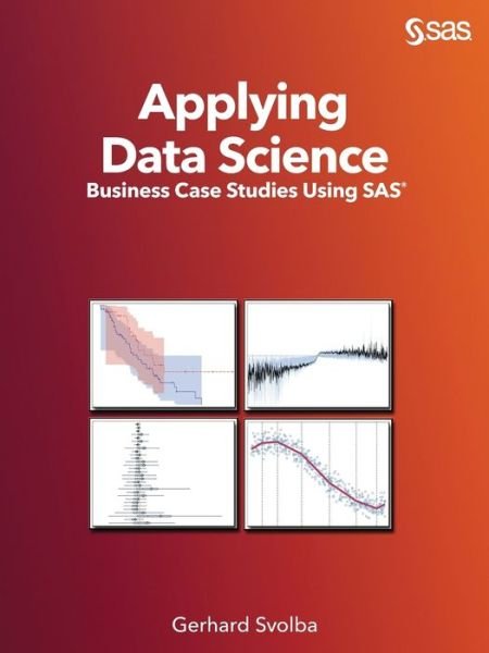 Cover for Gerhard Svolba · Applying Data Science (Paperback Book) (2017)