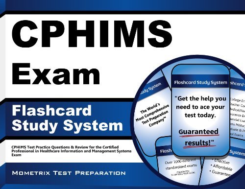 Cover for Cphims Exam Secrets Test Prep Team · Cphims Exam Flashcard Study System: Cphims Test Practice Questions &amp; Review for the Certified Professional in Healthcare Information and Management Systems Exam (Cards) (Paperback Book) [Flc Crds edition] (2023)