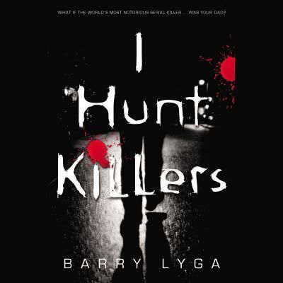 Cover for Barry Lyga · I Hunt Killers (N/A) (2012)