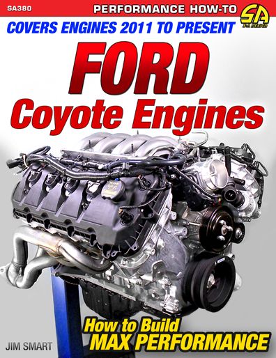 Cover for Jim Smart · Ford Coyote Engines: How to Build Max Performance (Paperback Book) (2016)