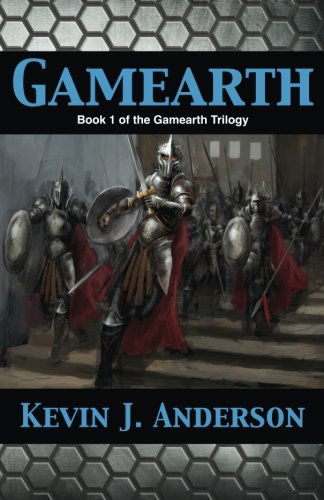 Cover for Kevin J. Anderson · Gamearth (Gamearth Trilogy) (Volume 1) (Paperback Book) (2014)