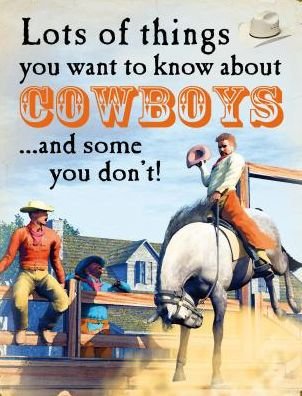 Cover for David West · Lots of things you want to know about cowboys ... and some you don't! (Bok) (2015)