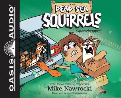 Cover for Mike Nawrocki · Squirrelnapped! (CD) [Library edition] (2019)