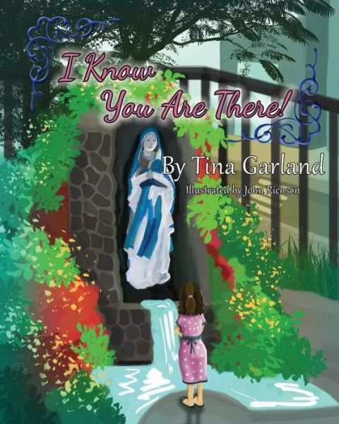 Cover for Tina Garland · I Know You Are There! (Paperback Book) (2015)