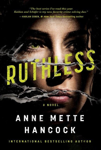 Cover for Anne Mette Hancock · Ruthless (Hardcover Book) (2023)