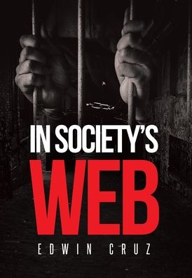Cover for Edwin Cruz · In Society's Web (Hardcover Book) (2020)