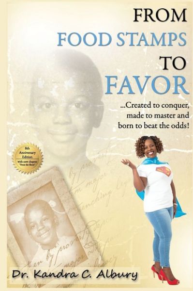 Cover for Kandra C. Albury · From Food Stamps to Favor (Book) (2020)