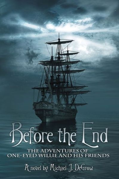 Cover for Michael J Degrow · Before the End (Paperback Book) (2021)