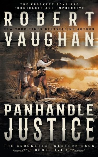 Cover for Robert Vaughan · Panhandle Justice (Pocketbok) (2021)