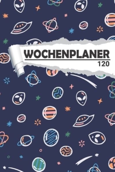 Cover for Aw Media · Wochenplaner fur Astronauten (Paperback Book) (2020)