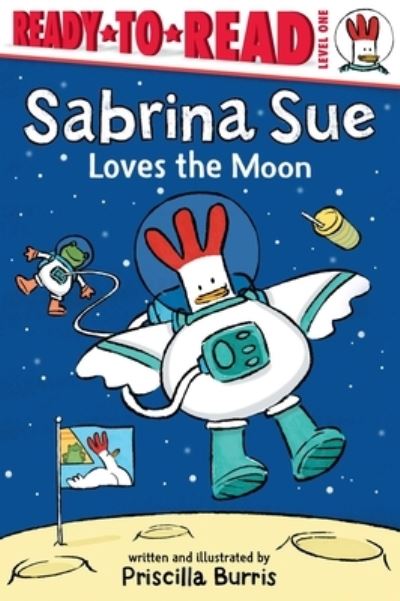 Cover for Priscilla Burris · Sabrina Sue Loves the Moon (Book) (2023)