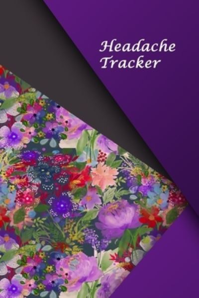 Cover for Stanstead Press Journals · Headache Tracker (Paperback Book) (2019)