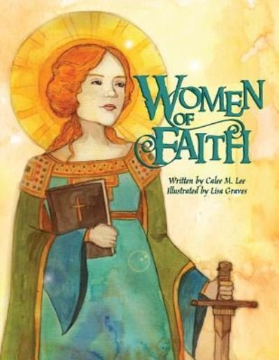Cover for Calee M. Lee · Women of Faith (Paperback Book) (2015)