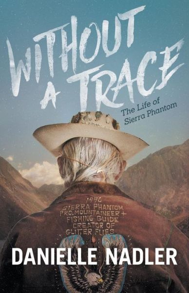 Cover for Danielle Nadler · Without A Trace: The Life of Sierra Phantom (Paperback Book) (2018)