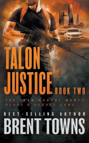 Cover for Brent Towns · Talon Justice (Bok) (2022)