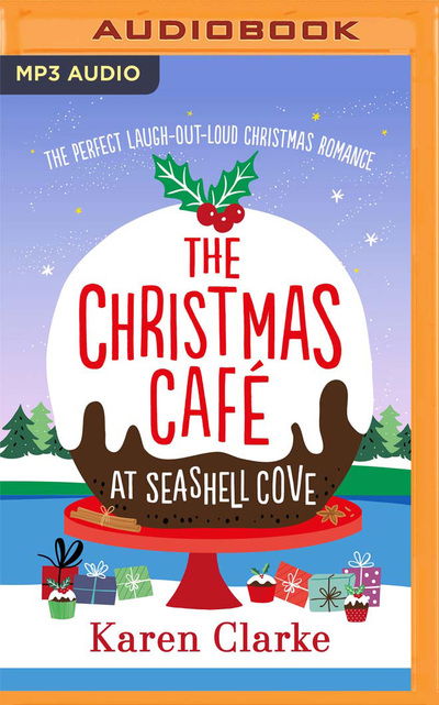 Cover for Karen Clarke · The Christmas Cafe at Seashell Cove (CD) (2020)