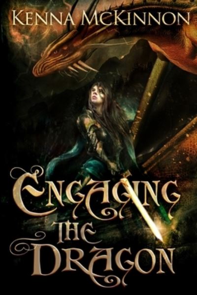 Cover for Kenna Mckinnon · Engaging The Dragon (Paperback Book) (2021)