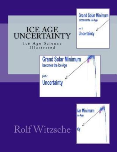 Cover for Rolf A F Witzsche · Ice Age Uncertainty (Paperback Book) (2018)