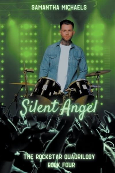 Silent Angel - Samantha Michaels - Bücher - Samantha Michaels Books - 9781737255895 - 23. April 2022