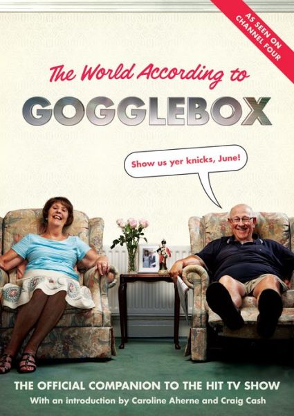 The world according to Gogglebox - Jason Hazeley - Książki - Canongate Books - 9781782114895 - 25 września 2014