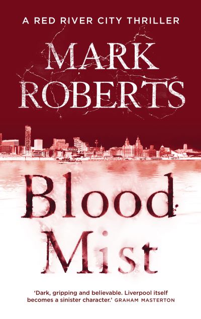 Cover for Mark Roberts · Blood Mist (N/A) (2015)