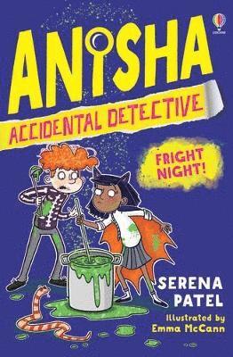 Cover for Serena Patel · Anisha, Accidental Detective: Fright Night - Anisha, Accidental Detective (Pocketbok) (2022)